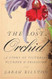 The Lost Orchid
