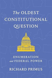 The Oldest Constitutional Question