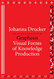 Graphesis: Visual Forms of Knowledge Production