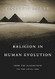 Religion in Human Evolution