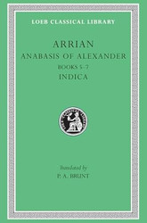 Anabasis of Alexander Volume II: Books 57. Indica