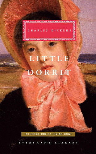 Little Dorrit (Everyman's Library) Little Dorrit (Everyman's Library)