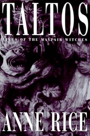 Taltos: Lives of the Mayfair Witches