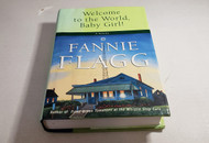 Welcome to the World Baby Girl!: A Novel