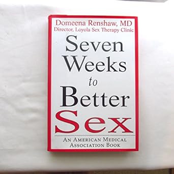 Seven Weeks to Better Sex