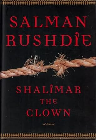 Shalimar the Clown: A Novel