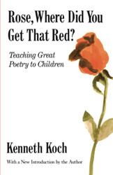 Rose Where Did You Get That Red?