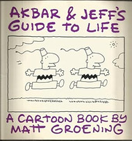Akbar and Jeff's Guide to Life