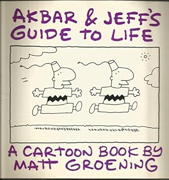 Akbar and Jeff's Guide to Life