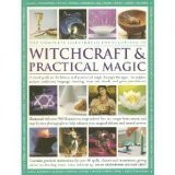 The Complete Illustrated Encyclopedia of Witchcraft &