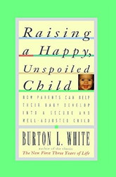 Raising a Happy Unspoiled Child