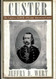 CUSTER: The Controversial Life of George Armstrong Custer