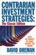 Contrarian Investment Strategies - The Classic Edition
