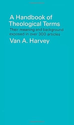 A Handbook of Theological Terms