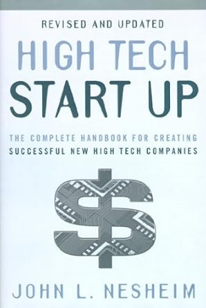 High Tech Start Up Revised and Updated