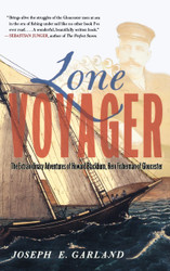 Lone Voyager: The Extraordinary Adventures Of Howard Blackburn