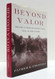 Beyond Valor