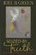 Seized by Truth