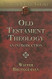 Old Testament Theology: An Introduction