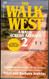 The Walk West