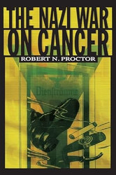 The Nazi War on Cancer