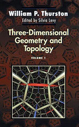 Three-Dimensional Geometry and Topology Vol. 1