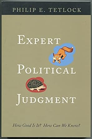 Expert Political Judgment