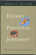 Expert Political Judgment