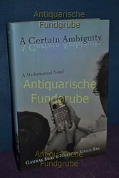 A Certain Ambiguity