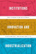 Institutions Innovation and Industrialization