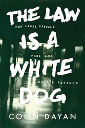 The Law Is a White Dog