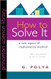 How to Solve It: A New Aspect of Mathematical Method