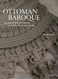 Ottoman Baroque