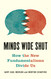 Minds Wide Shut
