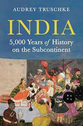 India: 5 000 Years of History on the Subcontinent