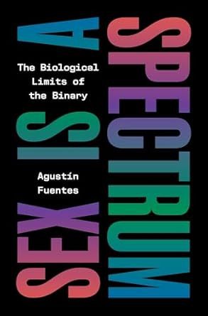 Sex Is a Spectrum
