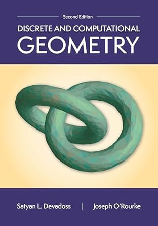 Discrete and Computational Geometry 2nd Edition