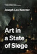 Art in a State of Siege