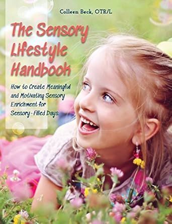 The Sensory Lifestyle Handbook
