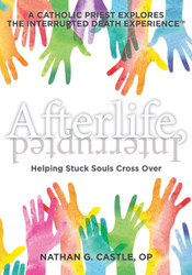 Afterlife Interrupted