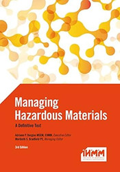 Managing Hazardous Materials A Definitive Text