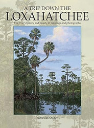 A Trip Down the Loxahatchee