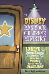 If Disney Ran Your Children's Ministry