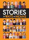 Stories for Ways and Means