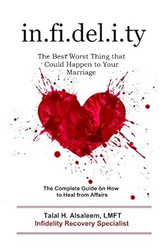 Infidelity: the Best Worst Thing that Could Happen to Your