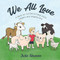 We All Love