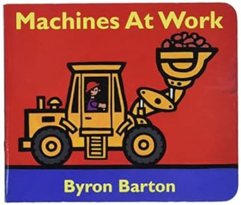 Machines at Work Board Book