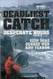 Deadliest Catch: Desperate Hours