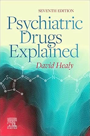 Psychiatric Drugs Explained