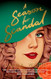 A Season For Scandal